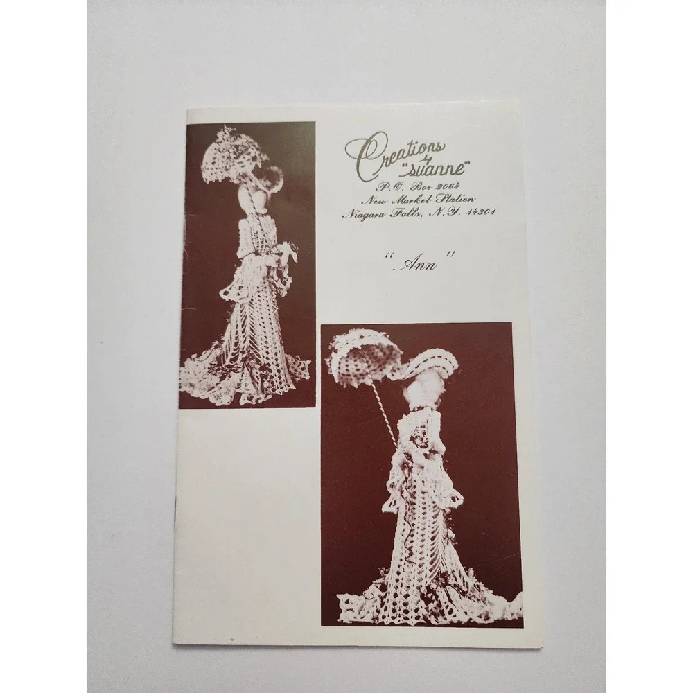 Creations by Suanne Ann Crochet Lace Doll Instruction Booklet 1985